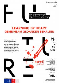 Plakat Learning by heart *© UNDONE, /ecm 2016-18, zunder zwo